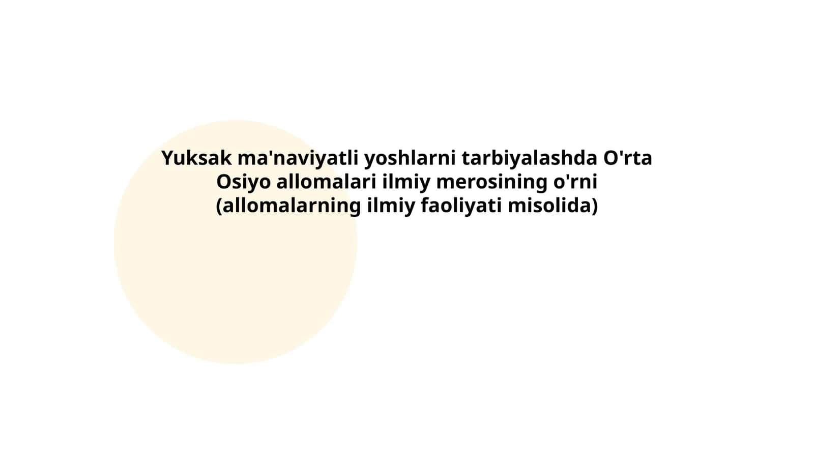 O'rta Osiyo allomalari va ularning ilmiy merosi 1
