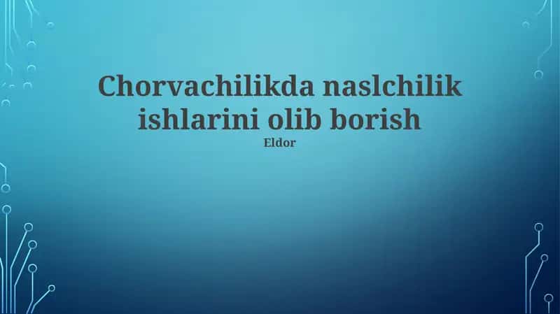Nasldorlikning iqtisodiy samaradorligi 1