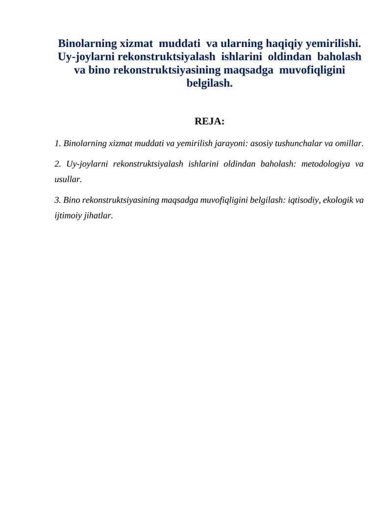 Binolarning xizmat muddati va yemirilish jarayoni 1