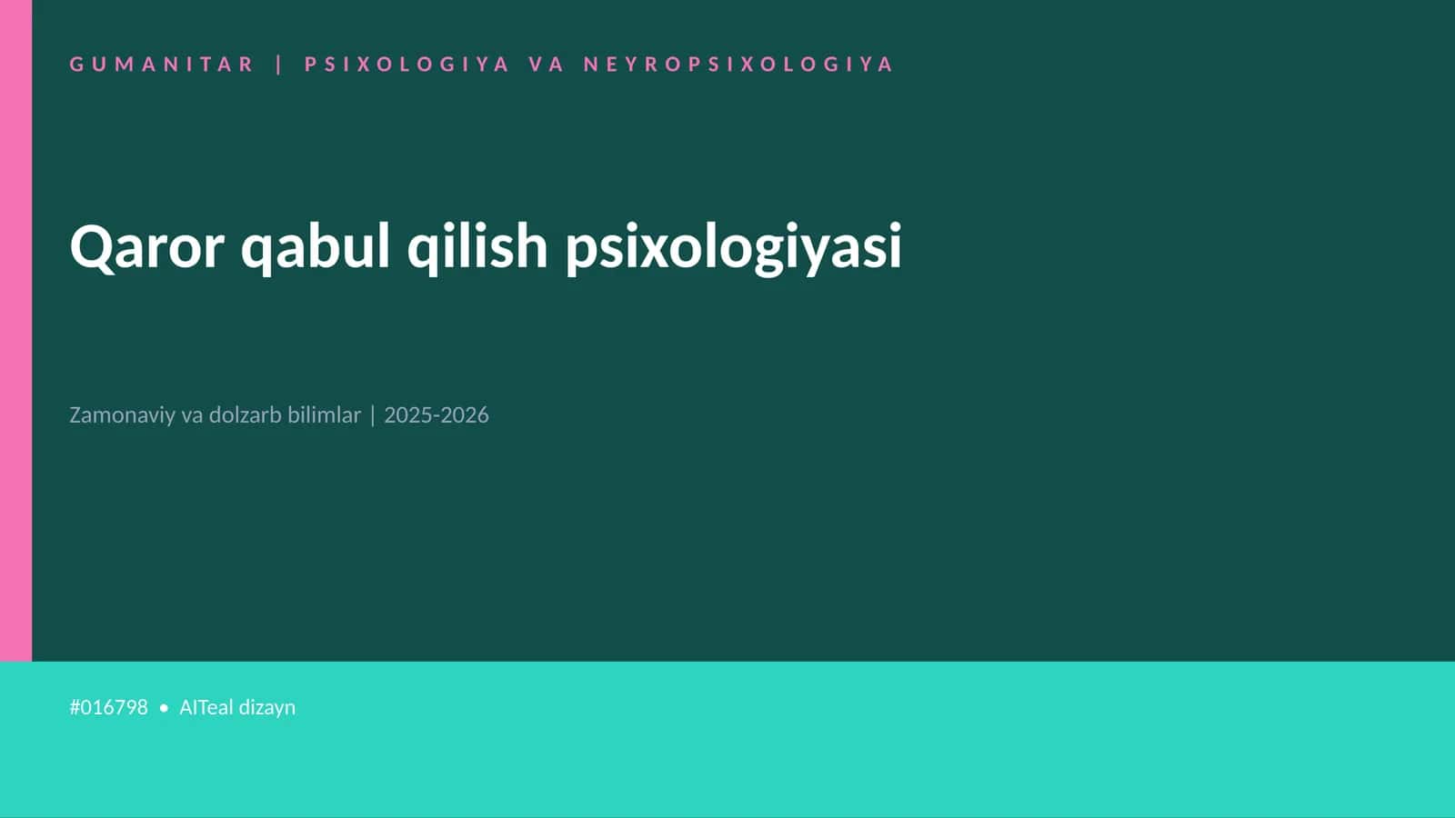 Qaror qabul qilish psixologiyasi 1