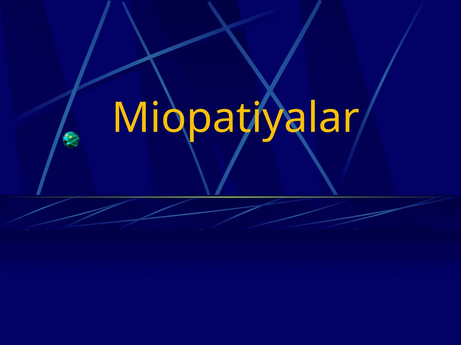 Miopatiyalar 1