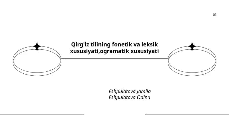 Qirg'iz tilining fonetik va leksik xususiyati,ogramatik xususiyati 1