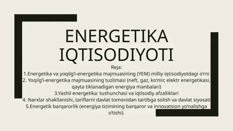 Energetika iqtisodiyoti mavzusida taqdimot ishi 1