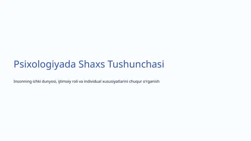 Psixologiyada Shaxs Tushunchasi 1