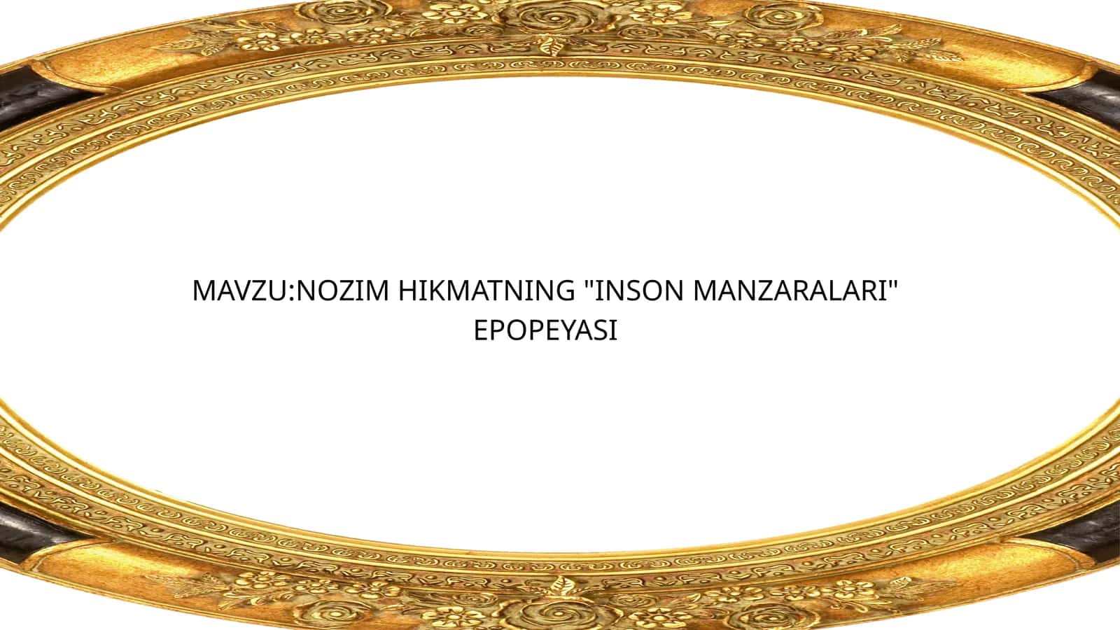 NOZIM HIKMATNING "INSON MANZARALARI" EPOPEYASI 1