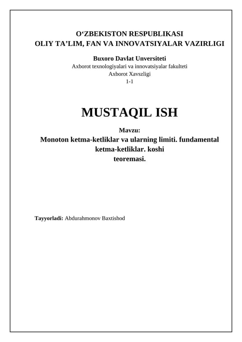 Monoton va Fundamental ketma-ketliklar 1