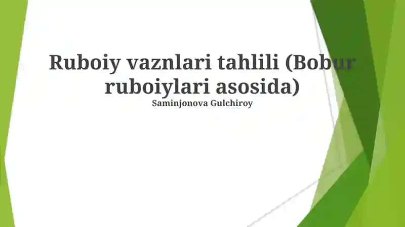 Boburning ruboiylari tahlili (Bobur ruboiylari asosida)