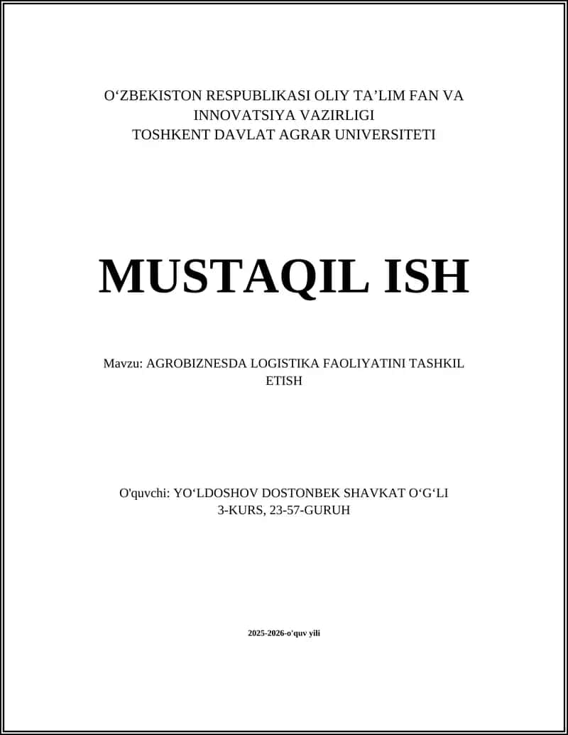 AGROBIZNESDA LOGISTIKA FAOLIYATINI TASHKIL ETISH 1