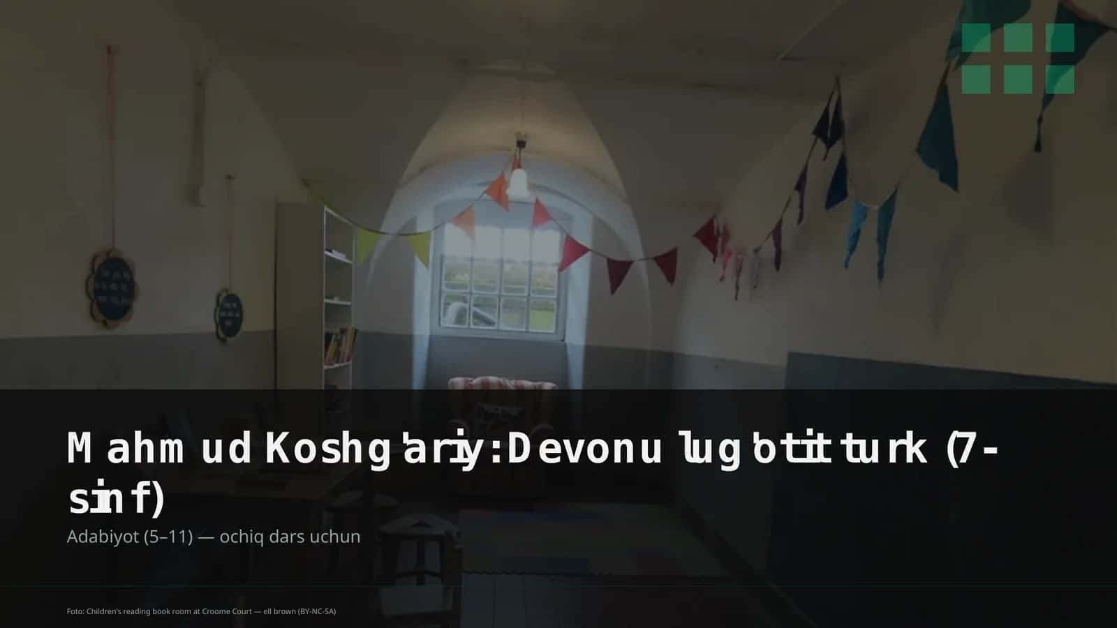 Mahmud Koshg'ariy: Devonu lug'otit turk (7-sinf) 1