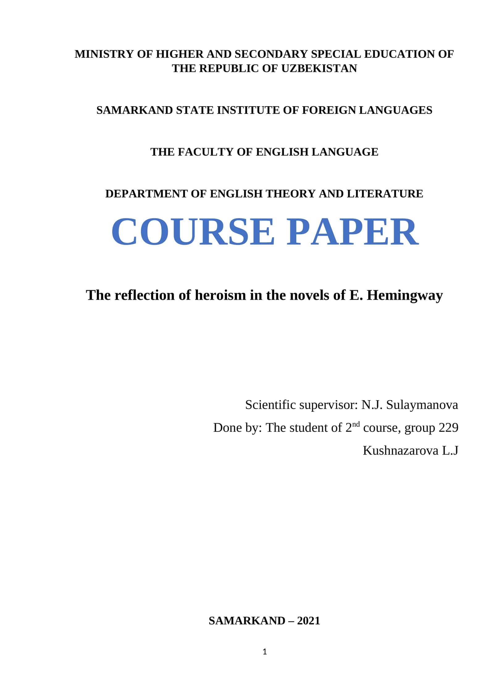 Course Paper: The Reflection of Heroism in the Novels of E. Hemingway 1