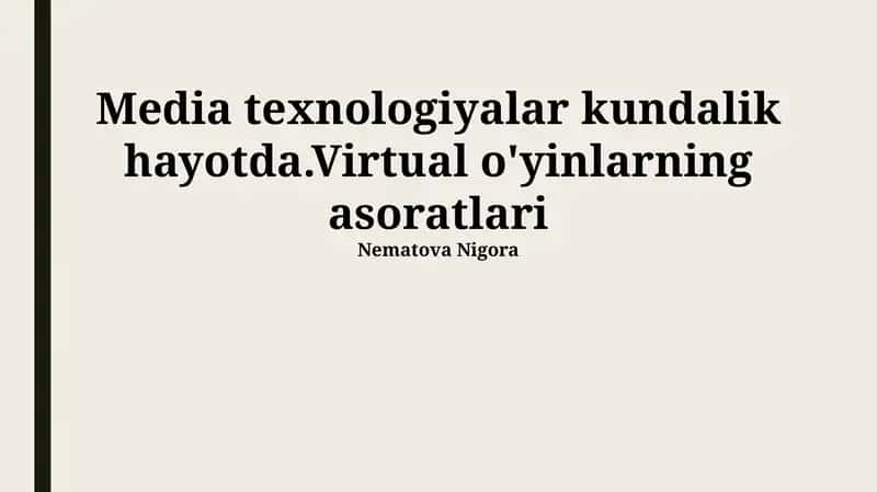 Kundalik Hayotda Media Texnologiyalari 1