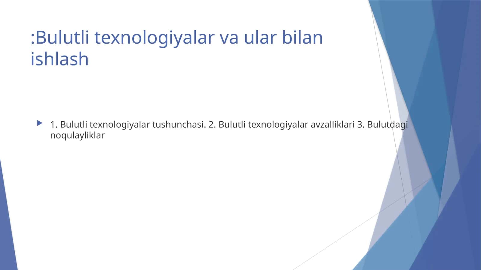 Bulutli texnologiyalar va ular bilan ishlash 1