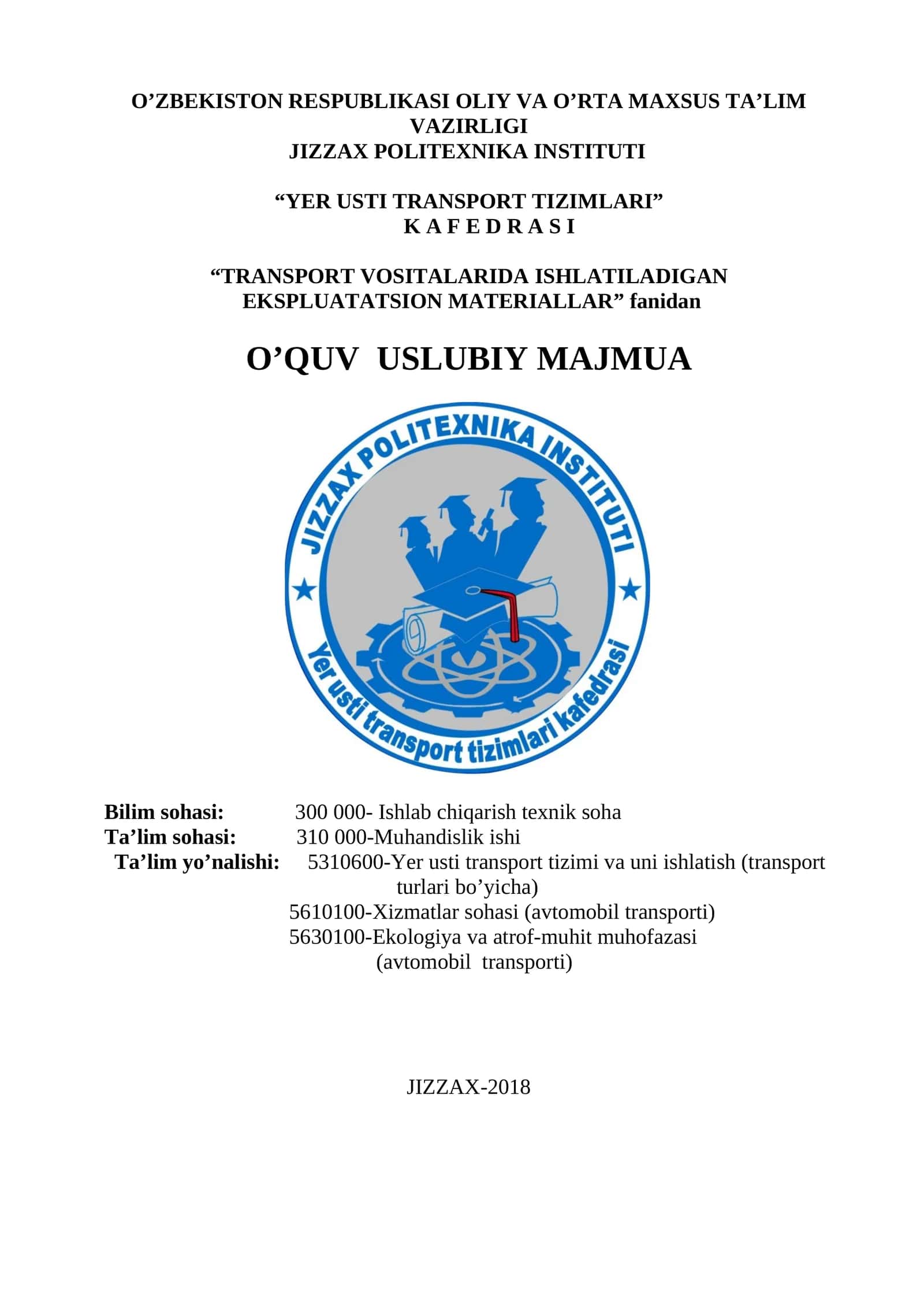 "Transport vositalarida ishlatiladigan ekspluatatsion materiallar" 1
