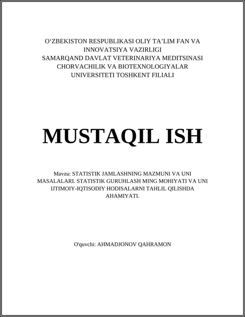 STATISTIK JAMLASHNING MAZMUNI VA UNI MASALALARI 1