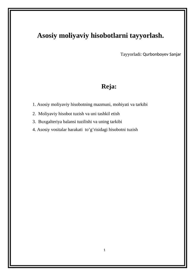 Asosiy moliyaviy hisobotlarni tayyorlash 1