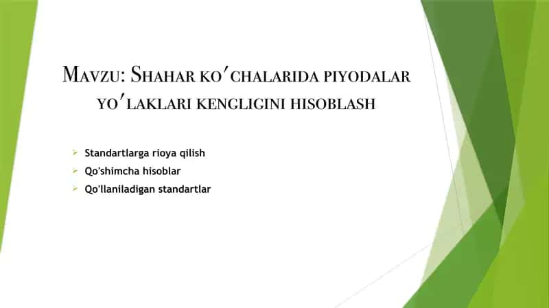 Shahar ko'chalarida piyodalar yo'laklari kengligini hisoblash 1