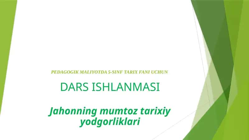 Jahonning mumtoz tarixiy yodgorliklari 1
