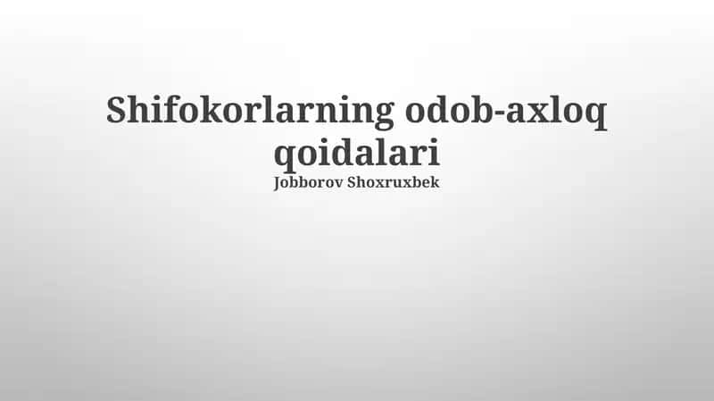 Shifokorlarning odob-axloq qoidalari 1