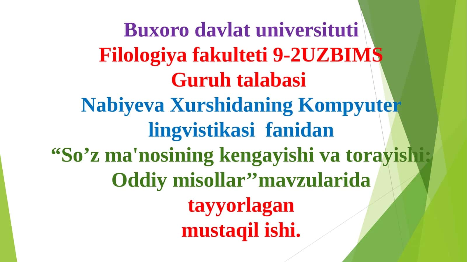 So’zma'nosining kengayishi va torayishi: Oddiy misollar 1