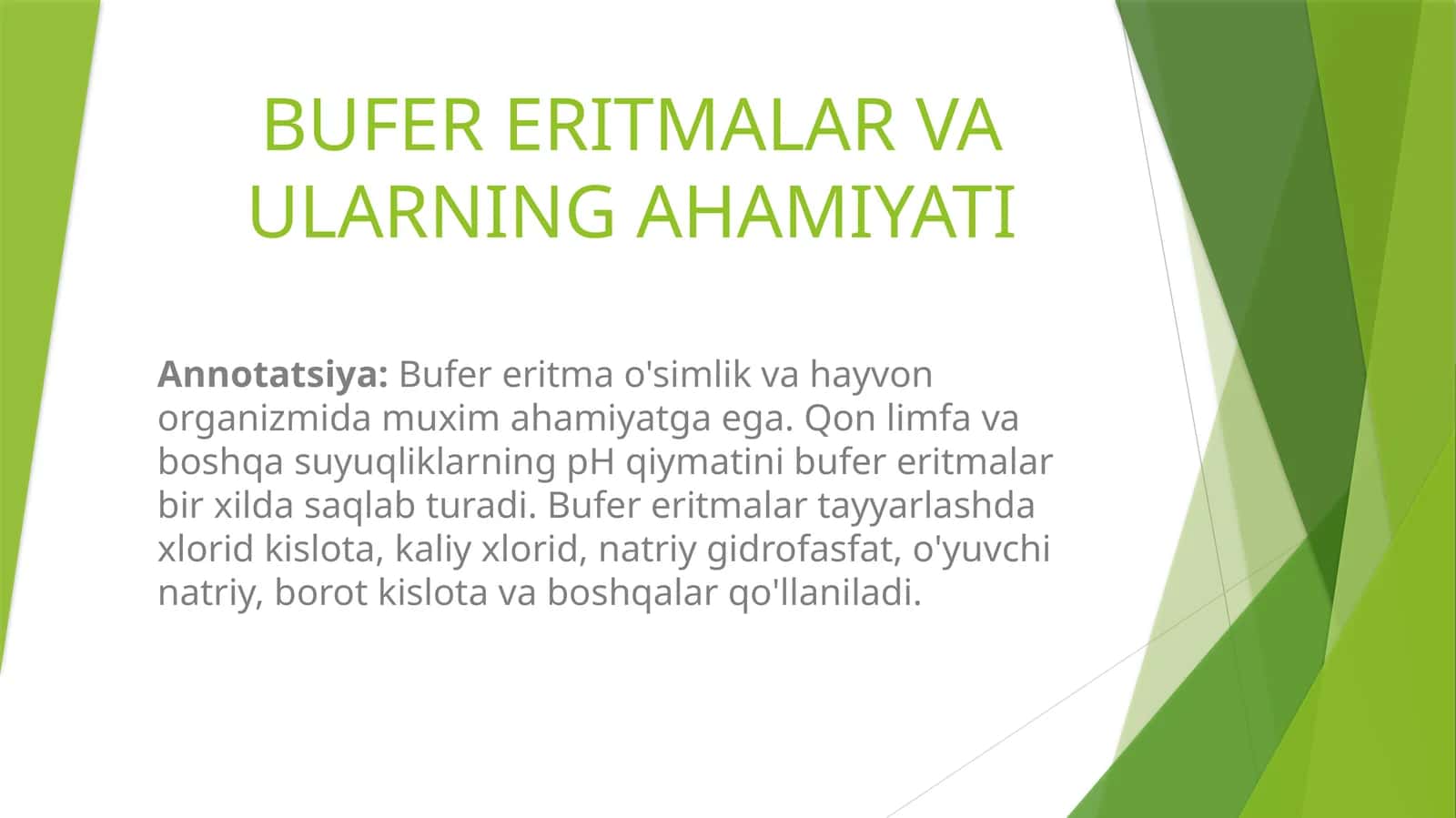 BUFER ERITMALAR VA ULARNING AHAMIYATI 1