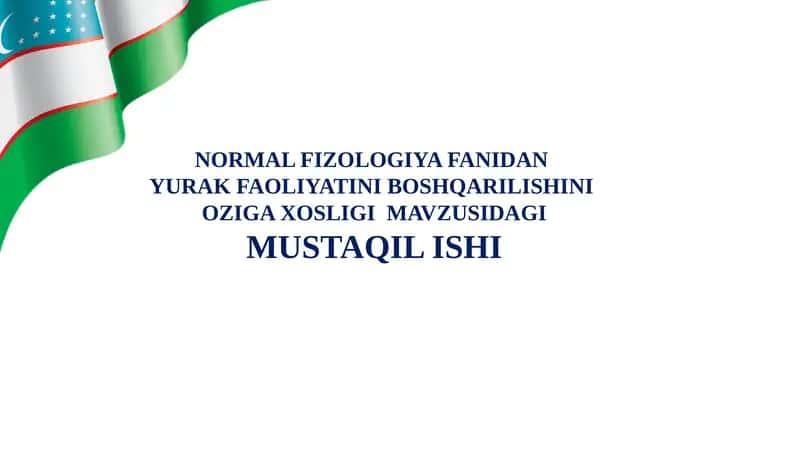 Yurak Faoliyatini Boshqarishning O‘ziga Xosligi 1