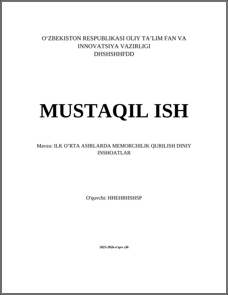 ILK O’RTA ASIRLARDA MEMORCHILIK QURILISH DINIY INSHOATLAR 1