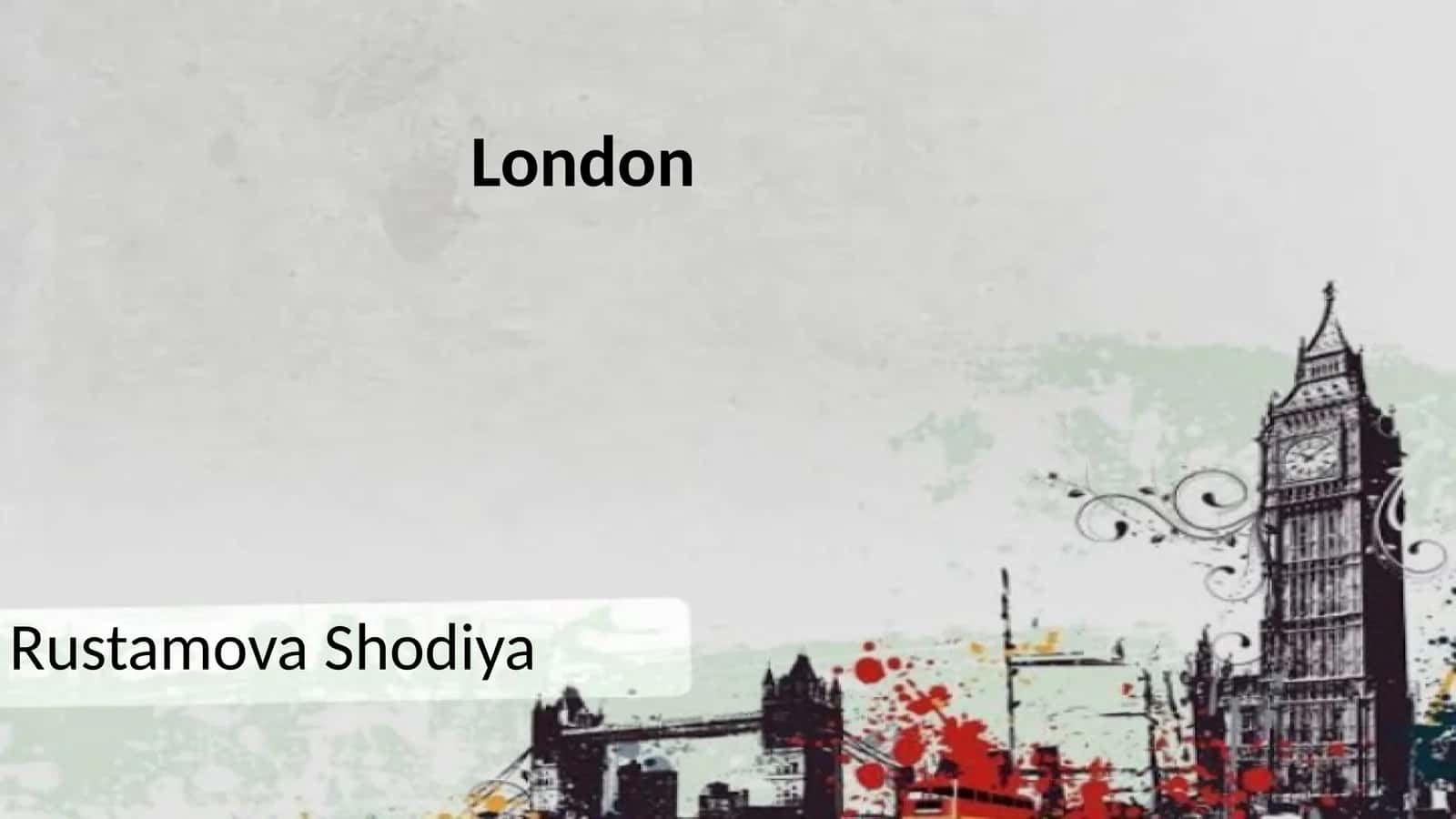 Introduction to London 1