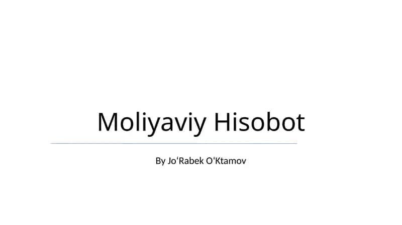 Moliyaviy Hisobot 1