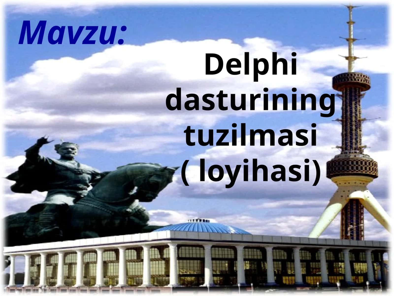 Delphidasturining tuzilmasi (loyihasi) 1