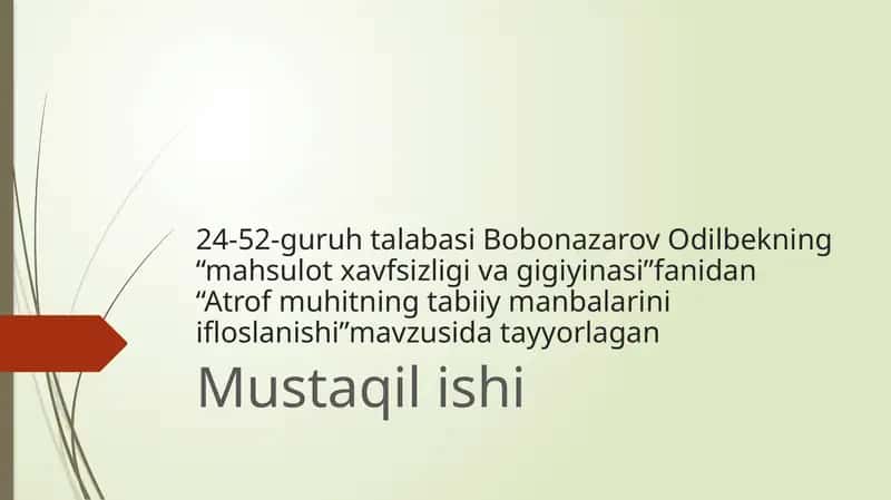 Atrof muhitning tabiiy manbalarini ifloslanishi 1