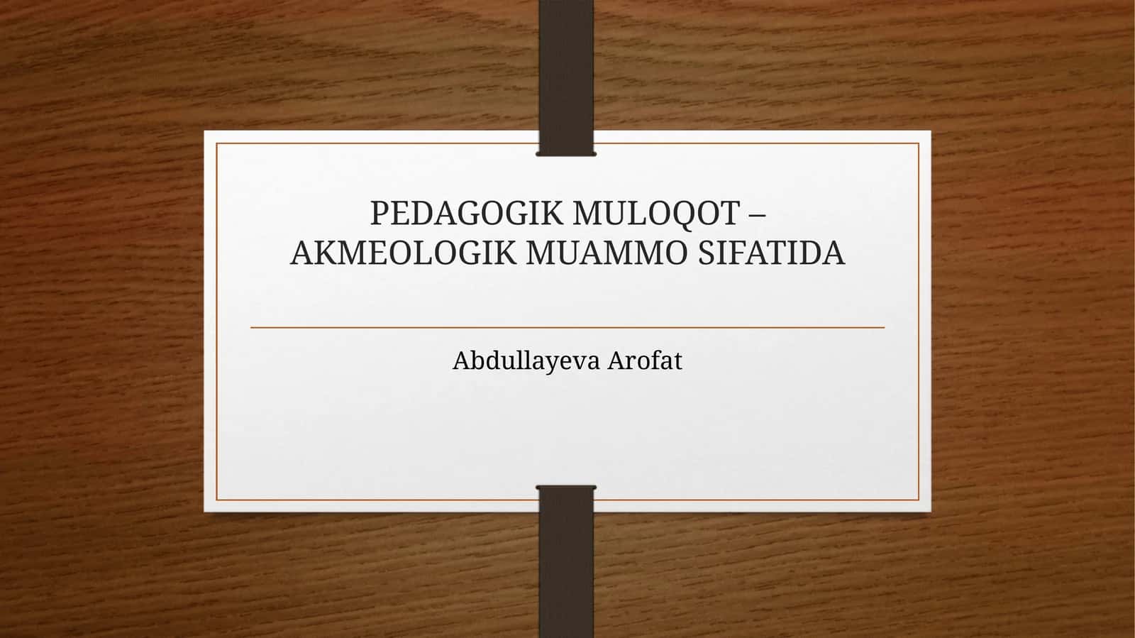 Pedagogik Muloqot – Akmeologik Muammo Sifatida 1