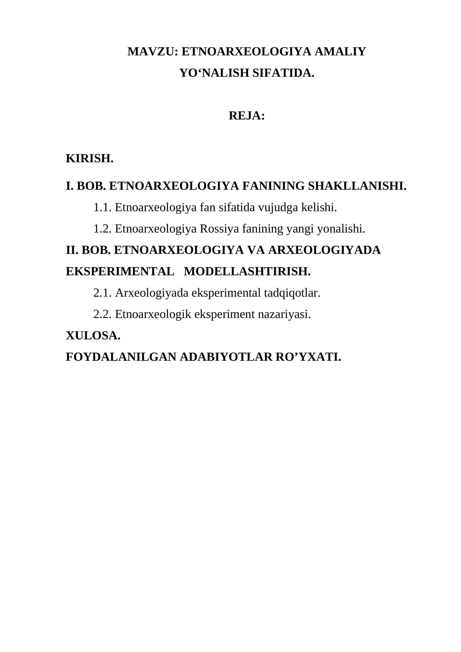 ETNOARXEOLOGIYA AMALIY YO‘NALISH SIFATIDA 1