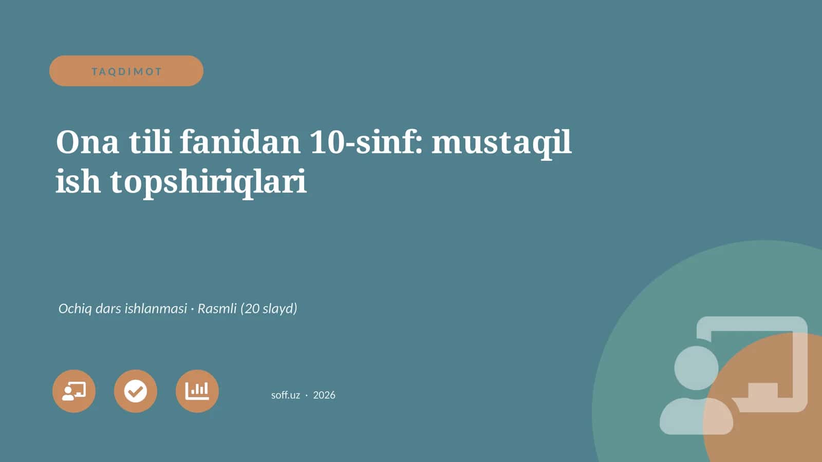 Ona tili fanidan 10-sinf: mustaqil ish topshiriqlari 1