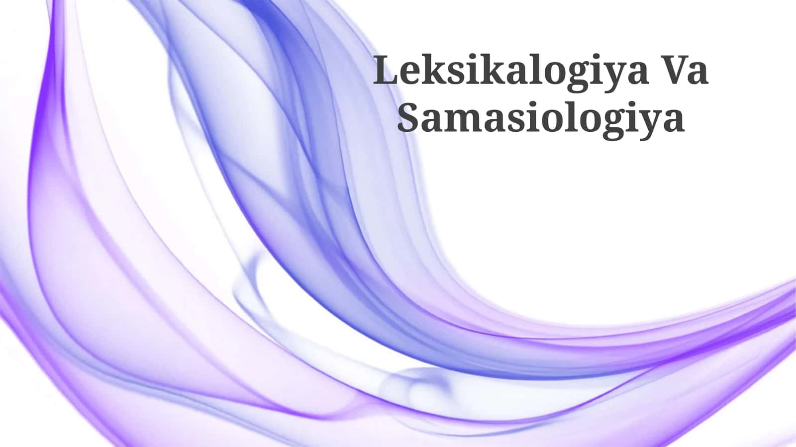 Leksikalogiya Va Samasiologiya 1