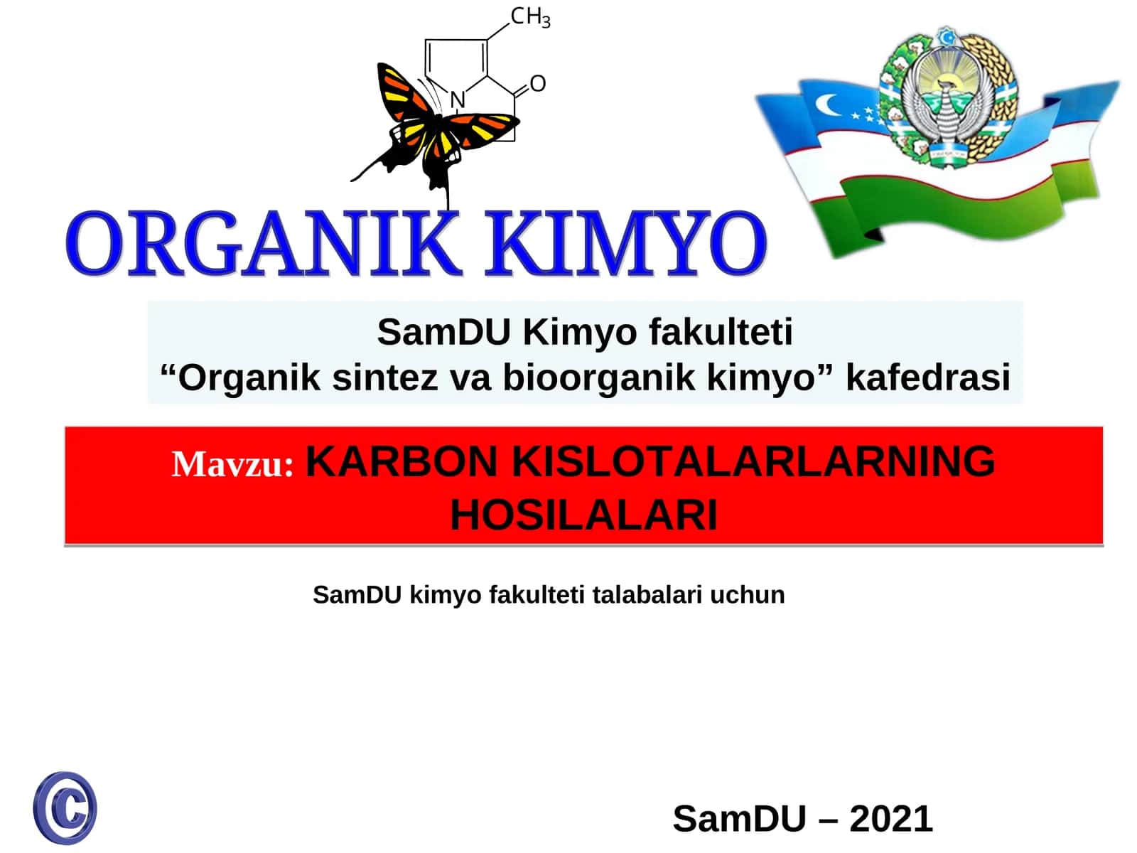 Organik Kimyo - Karbon Kislotalarning Hosilalari 1