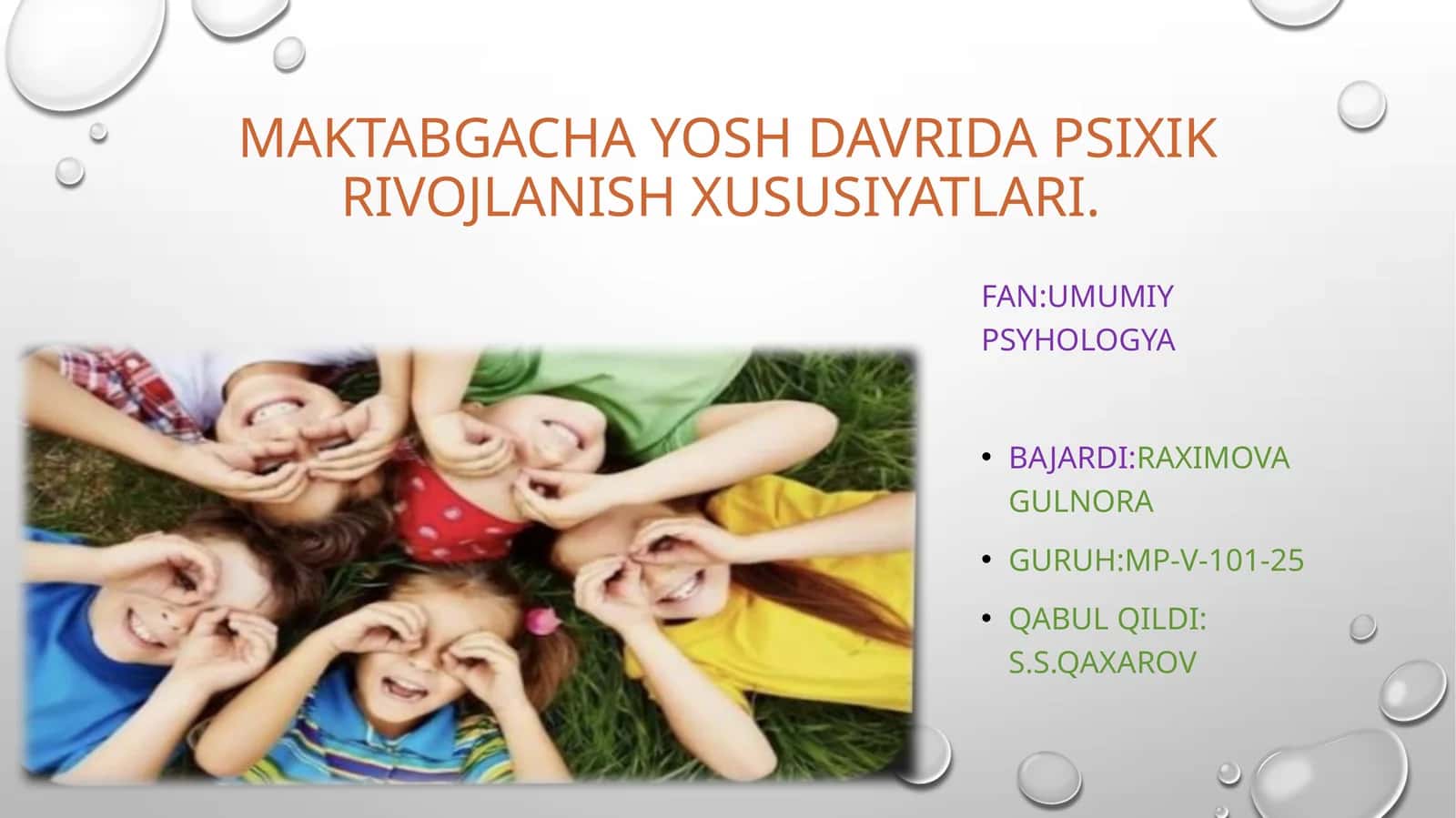 MAKTABGACHA YOSH DAVRIDA PSIXIK RIVOJLANISH XUSUSIYATLARI 1