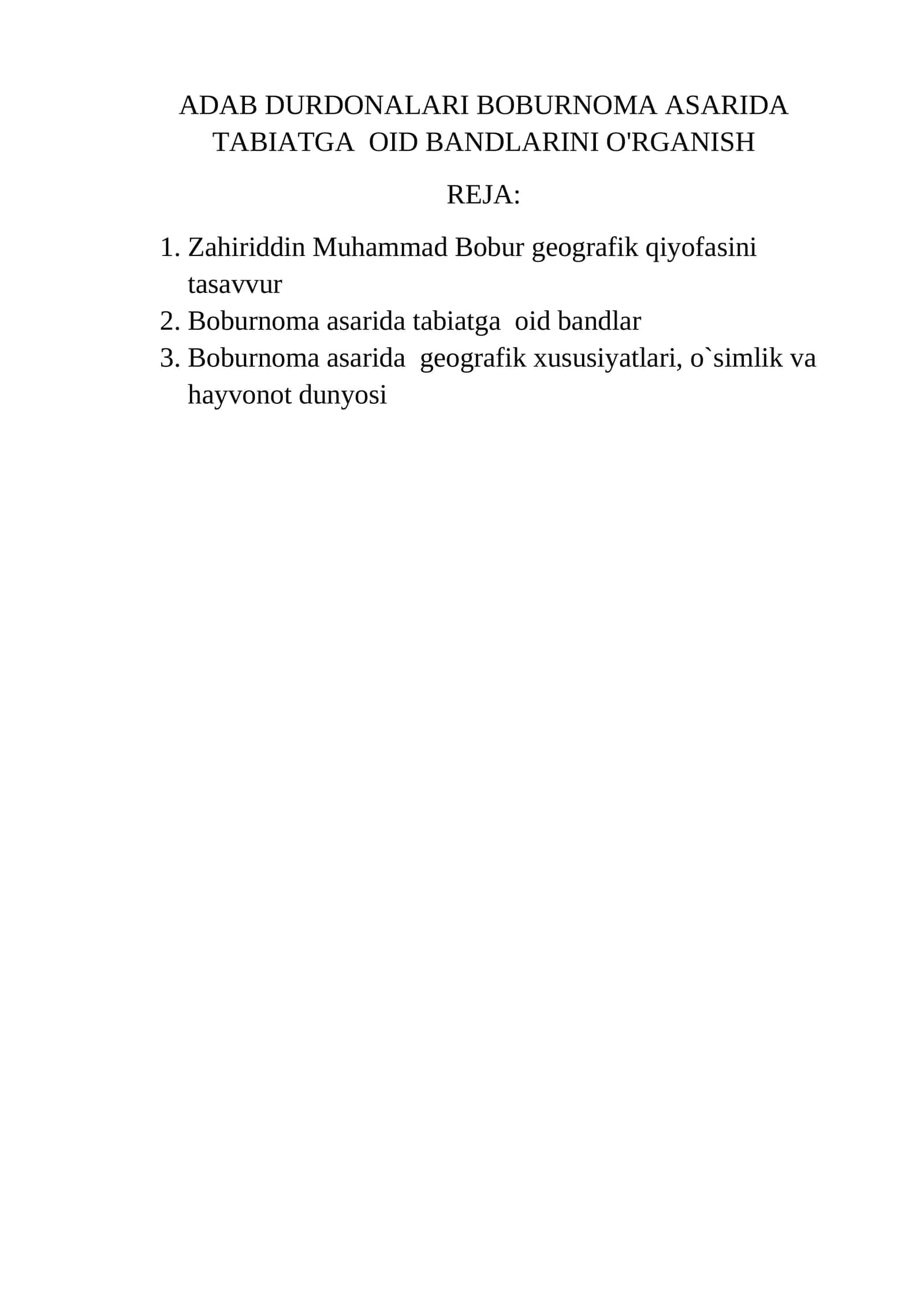BOBURNOMA ASARIDA TABIATGA OID BANDLARINI O'RGANISH 1