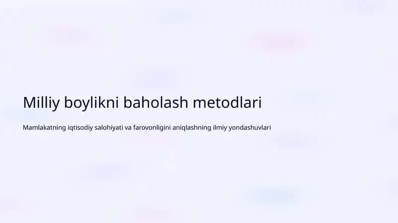Milliy boylikni baholash metodlari 1