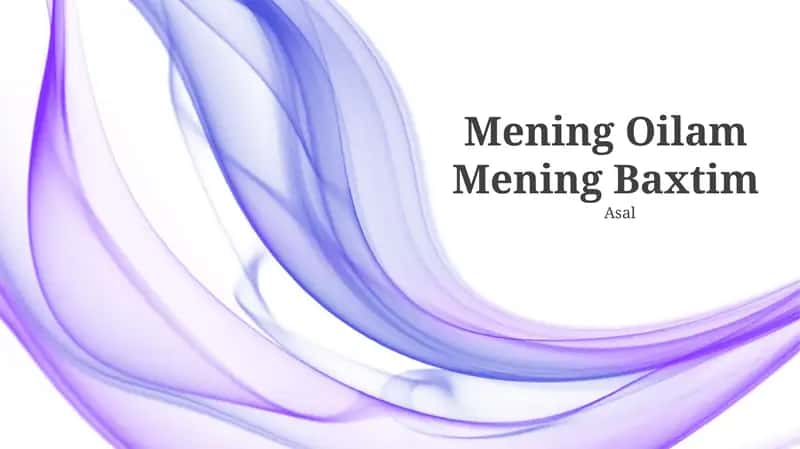 Mening Oilam Mening Baxtim 1