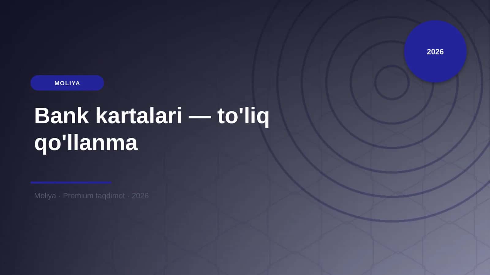 Bank kartalari — to'liq qo'llanma 1