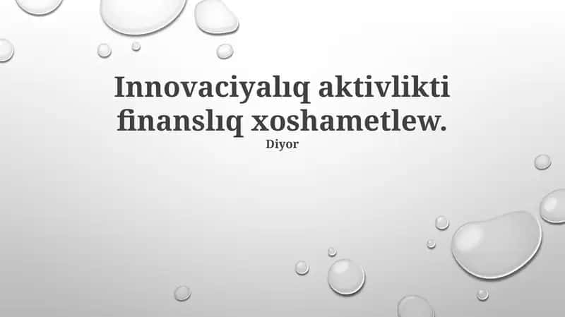 Innovatsion faoliyatni moliyaviy rag'batlantirish 1