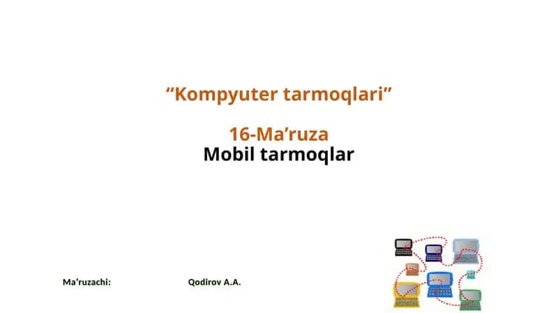 Kompyutertarmoqlari va Mobiltarmoqlar 1