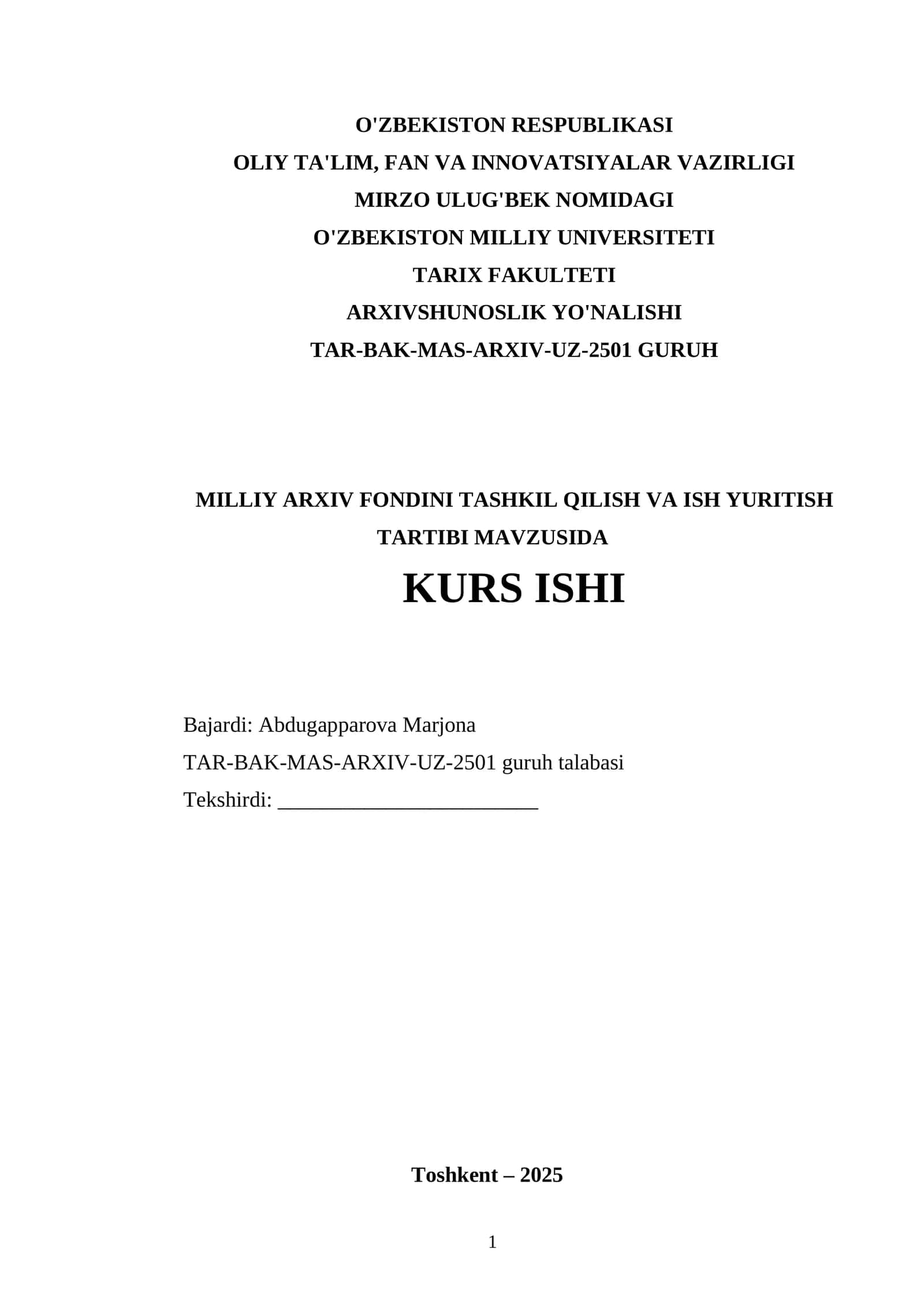 Milliy Arxiv Fondini Tashkil Qilish va Ish Yuritish Tartibi Kursi 1