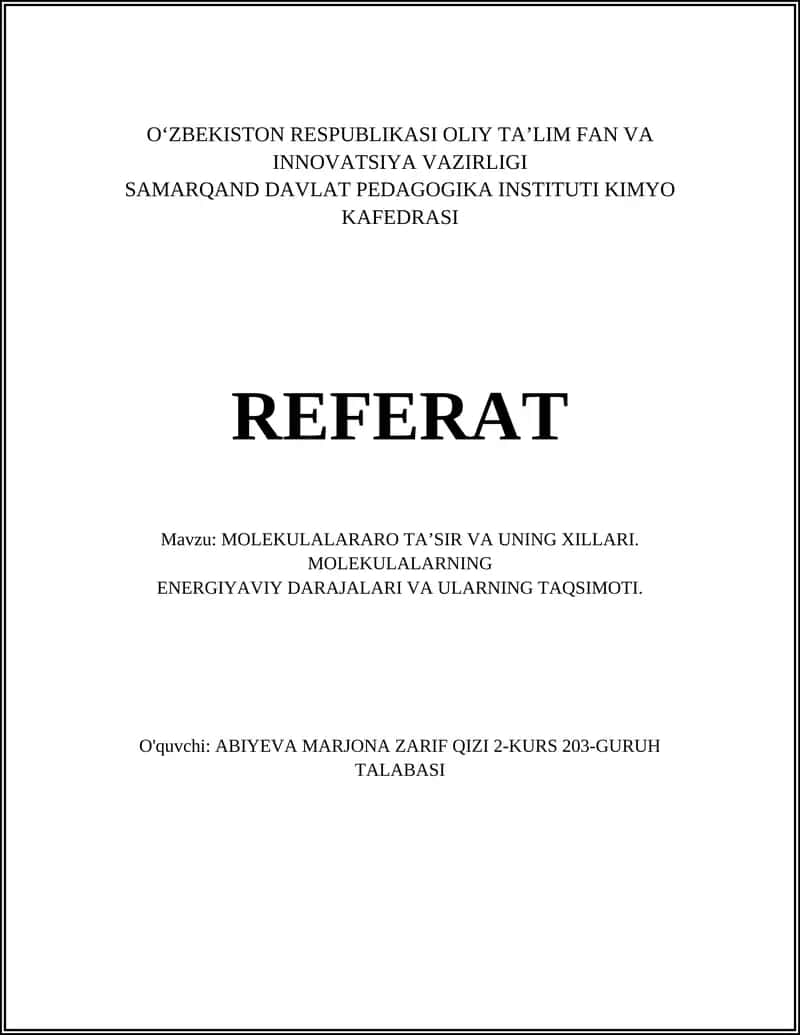 MOLEKULALARARO TA’SIR VA UNING XILLARI 1