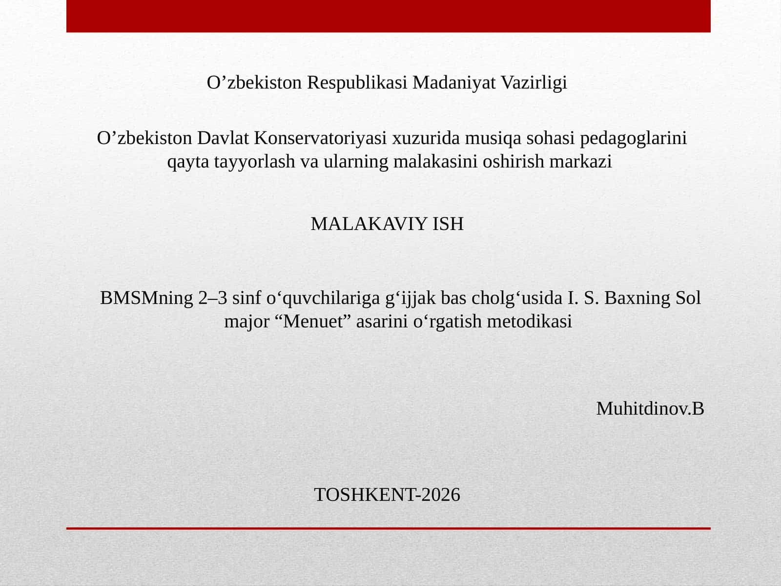 I. S. Baxning Sol major "Menuet" asarini o‘rgatish metodikasi 1