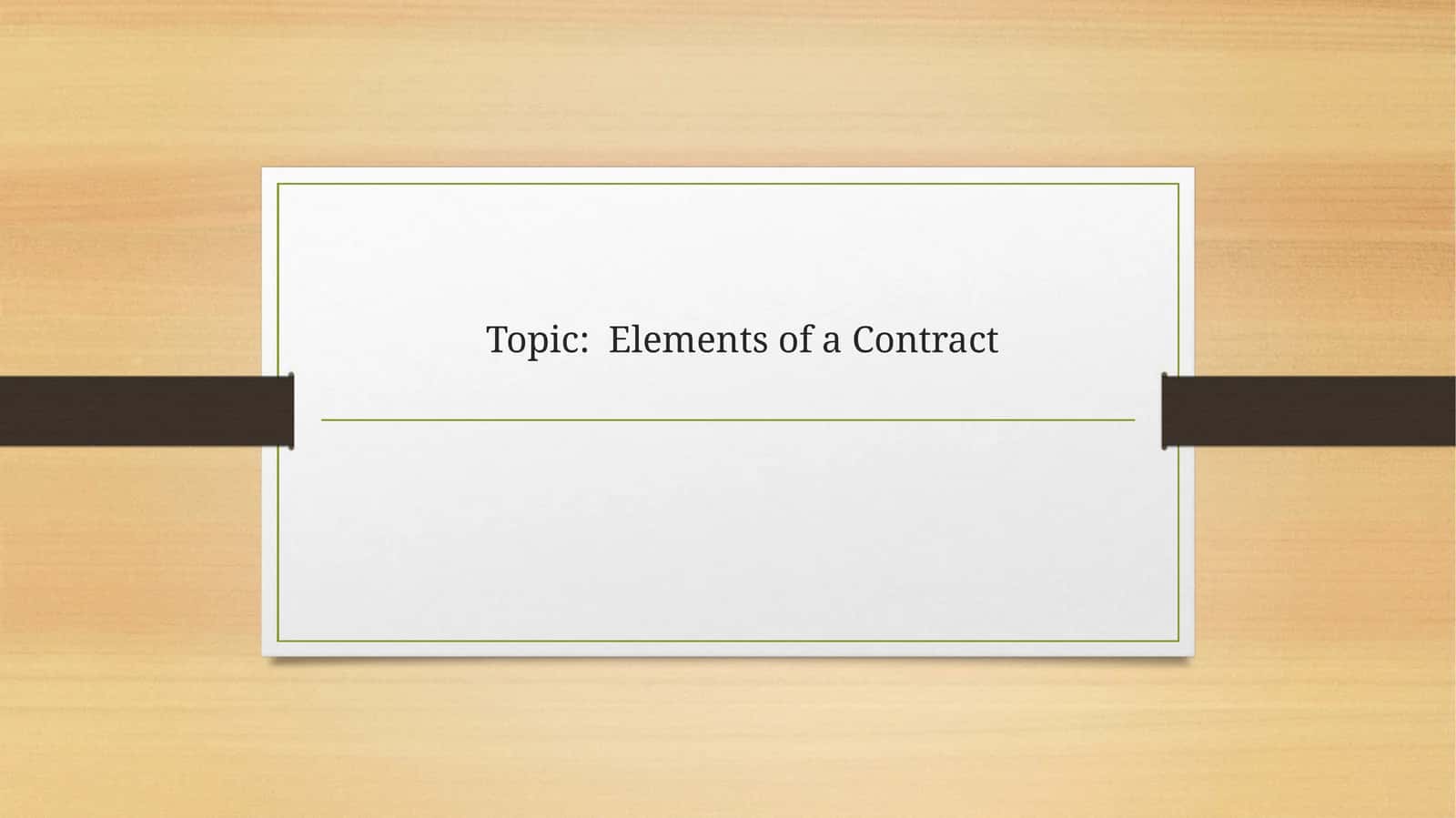 Elements of a Contract 1