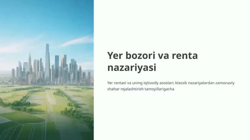 Yer bozori va renta nazariyasi 1