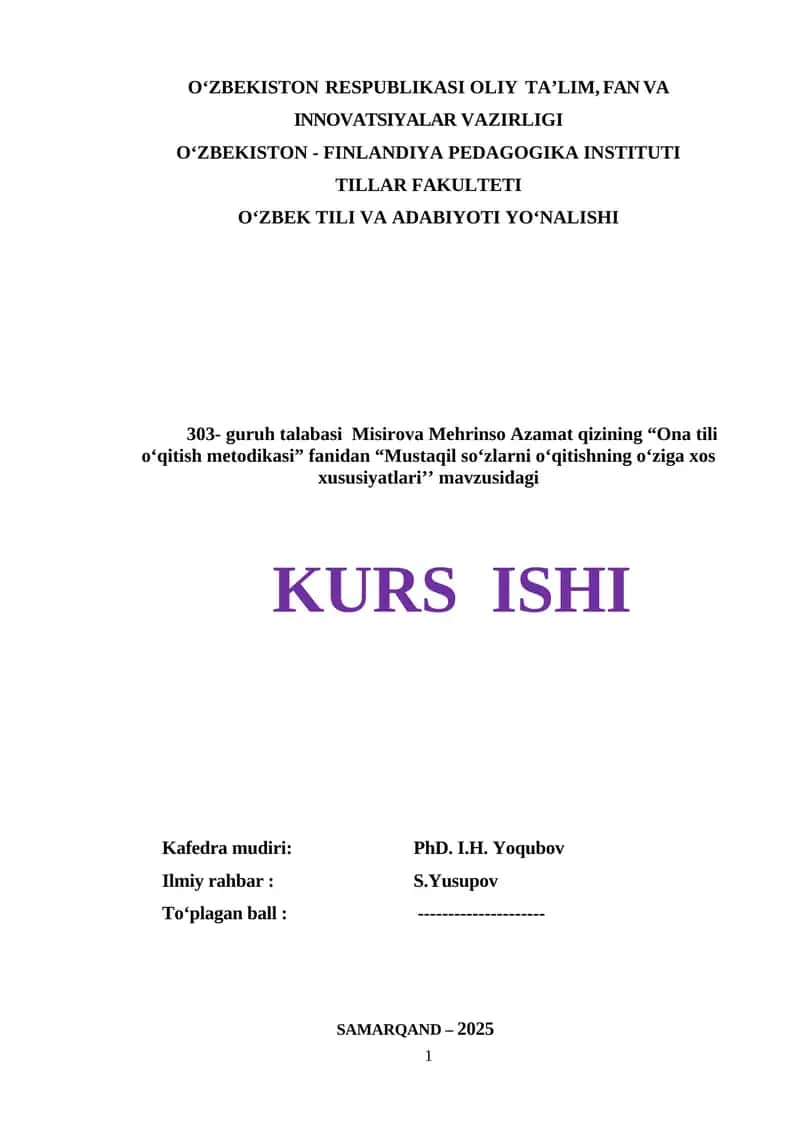 "Mustaqil so‘zlarni o‘qitishning o‘ziga xos xususiyatlari" 1