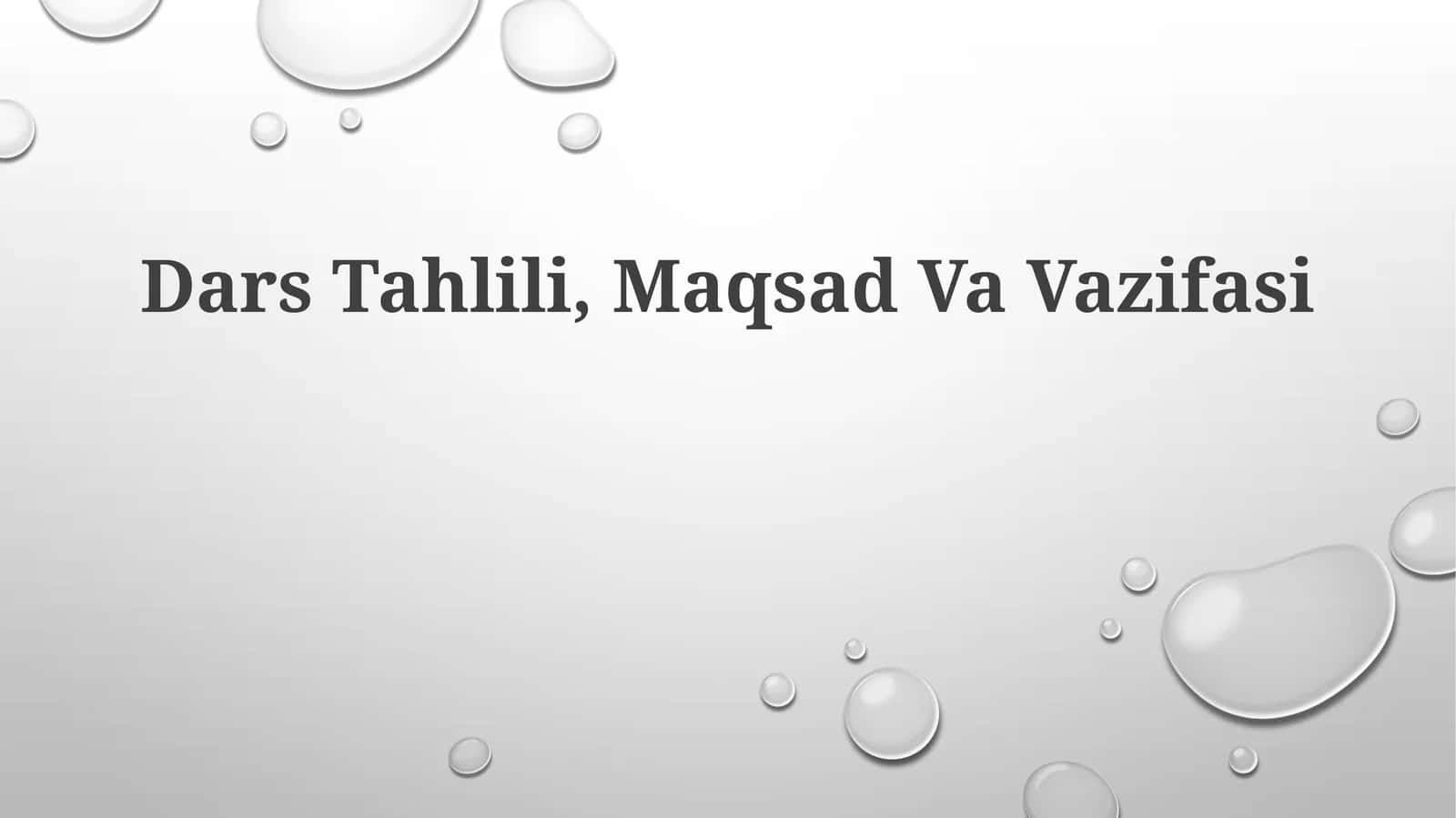 Dars Tahlili, Maqsad Va Vazifasi 1