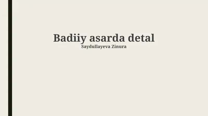 Badiiy asarda detal 1